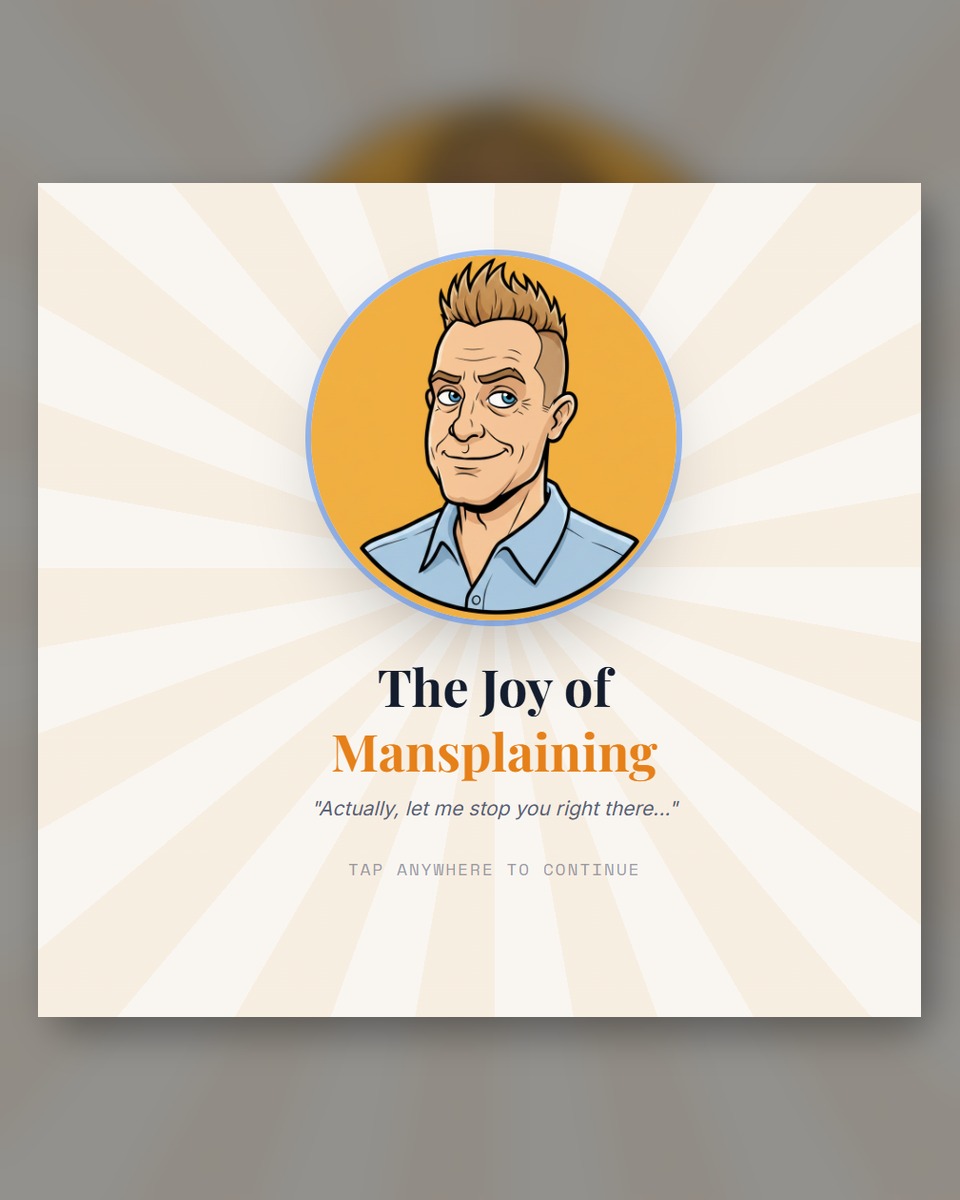 The Joy of Mansplaining app splash screen